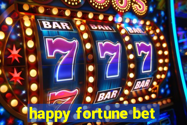 happy fortune bet